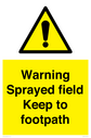 warning-sprayed-field-keep-to-footpath~